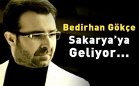 Bedirhan Gökçe Sakarya'ya Geliyor