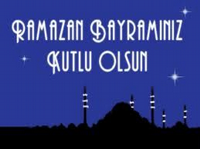 Ramazan Bayramınız Kutlu Olsun