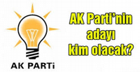 AK Parti’de Başkan Adayları ALO Bekliyor