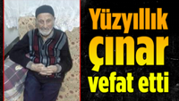 104 yaşındaki Mustafa Tuncel Vefat Etti